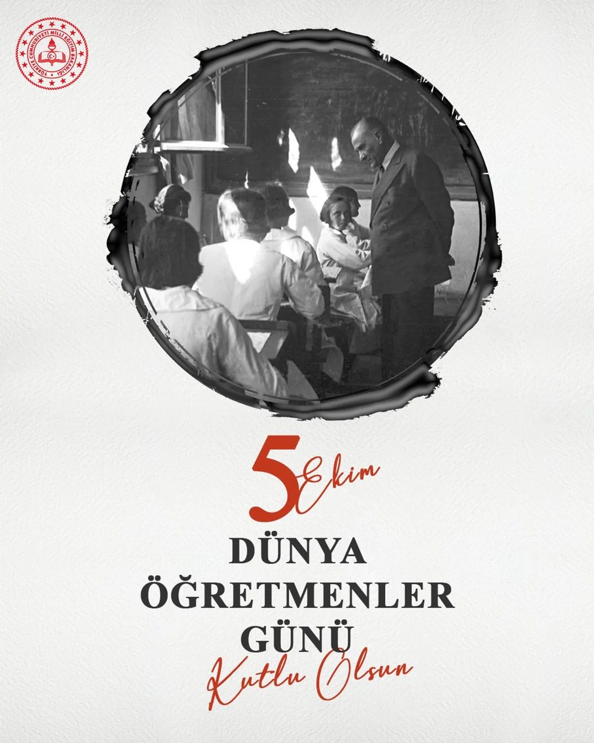 5 Ekim Dünya Öğretmenler Günü Kutlanıyor 5 Ekim Dünya Öğretmenler Günü Kutlanıyor