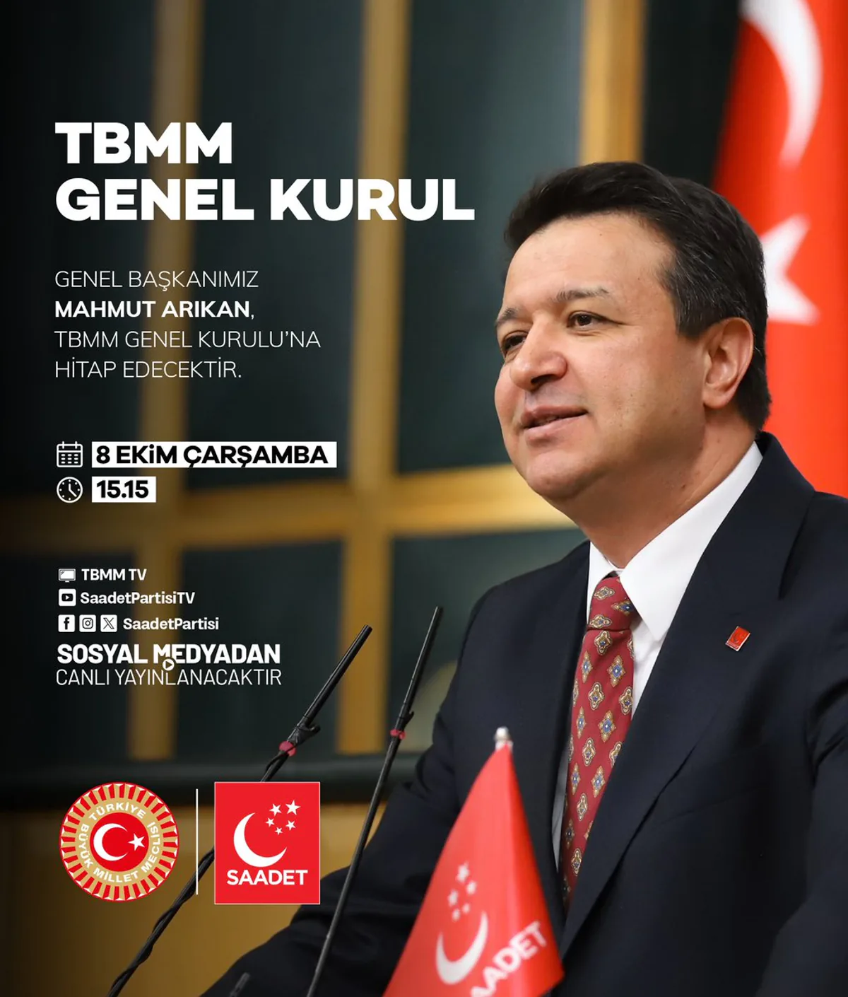 Saadet Partisi Genel Başkanı Mahmut Arıkan Bugün TBMM Genel Kurulu'nda Konuşacak Saadet Partisi Genel Başkanı Mahmut Arıkan Bugün TBMM Genel Kurulu'nda Konuşacak