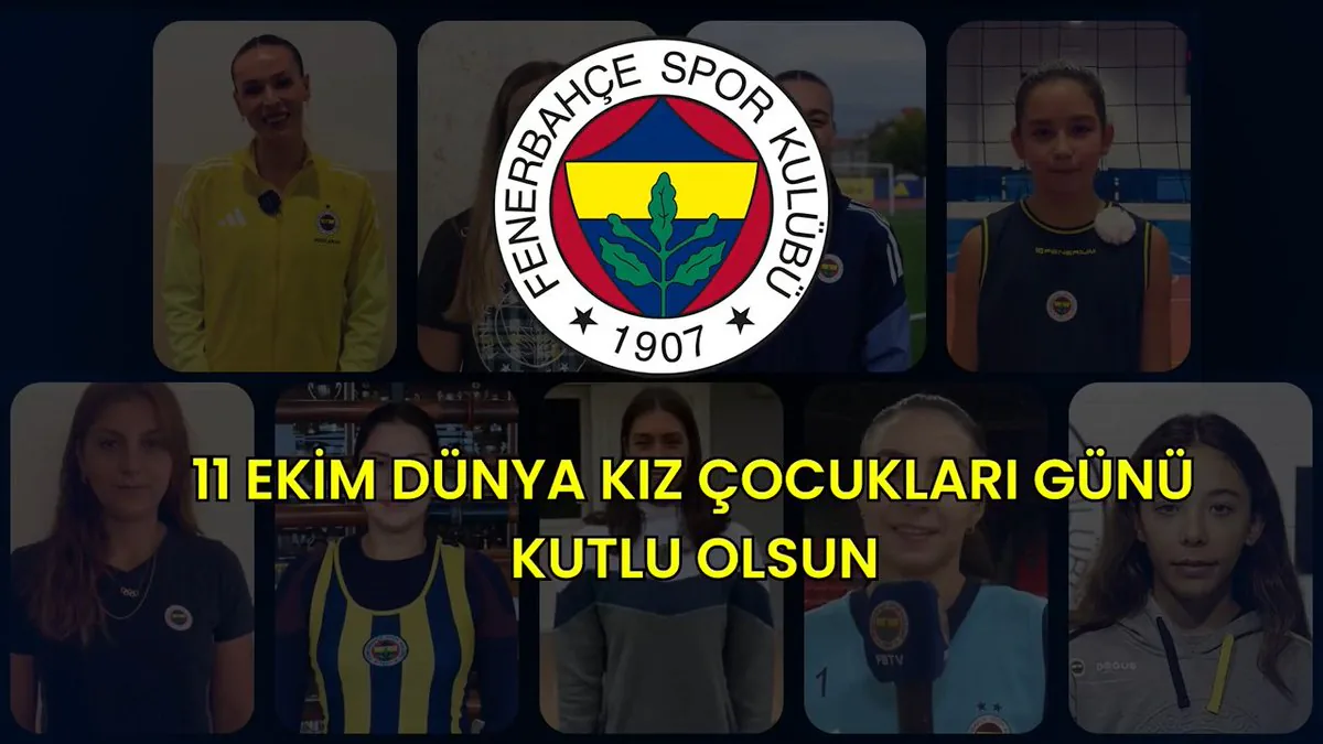 Fenerbahçe, Dünya Kız Çocukları Günü'nü Kutladı Fenerbahçe, Dünya Kız Çocukları Günü'nü Kutladı