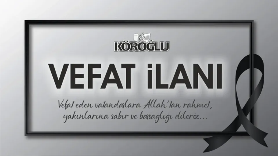 Bolu'da Bugün Kimler Vefat Etti? 30 Haziran 2026 Vefat İlanları görseli