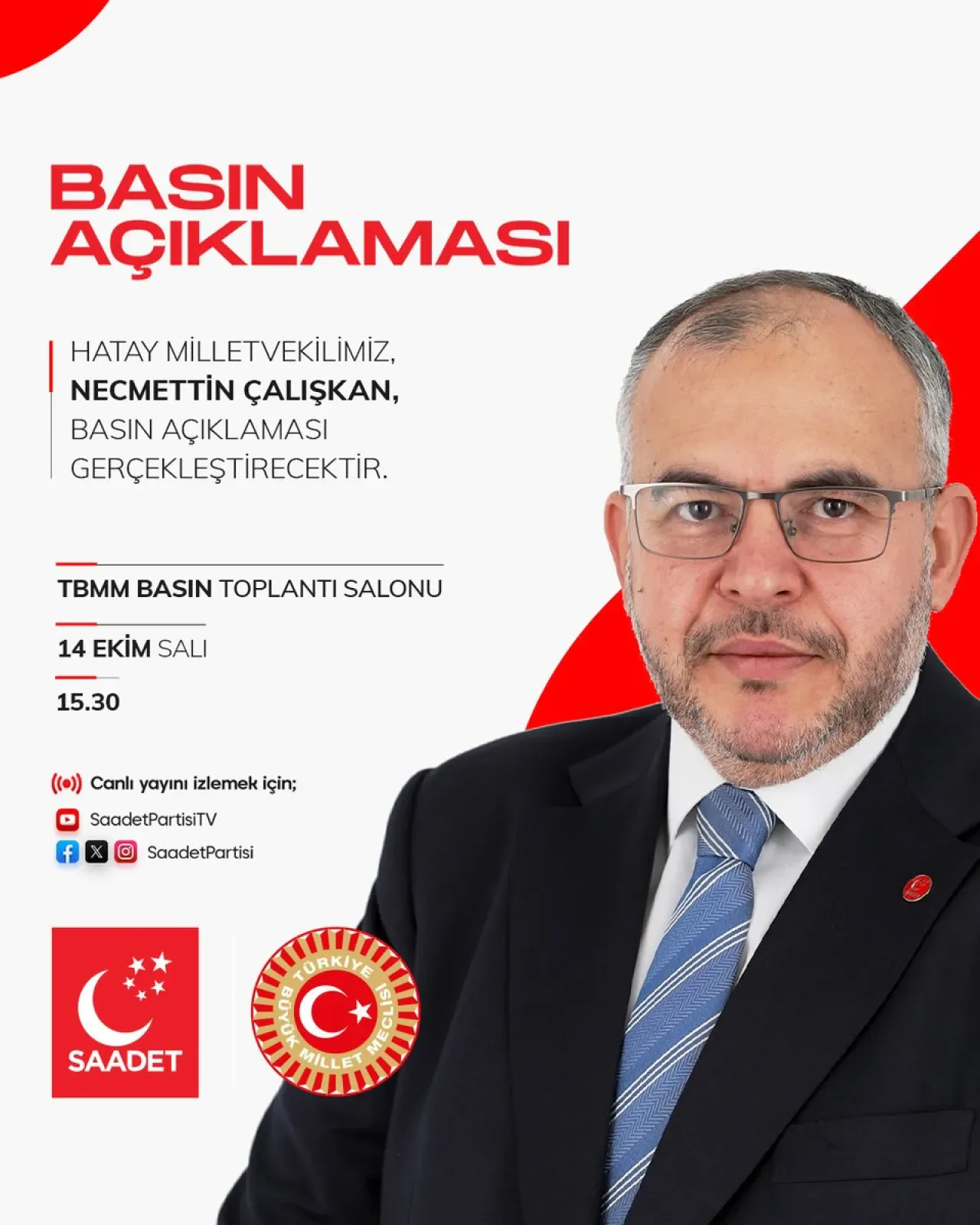 Saadet Partisi Hatay Milletvekili Çalışkan'dan TBMM'de Basın Açıklaması Saadet Partisi Hatay Milletvekili Çalışkan'dan TBMM'de Basın Açıklaması