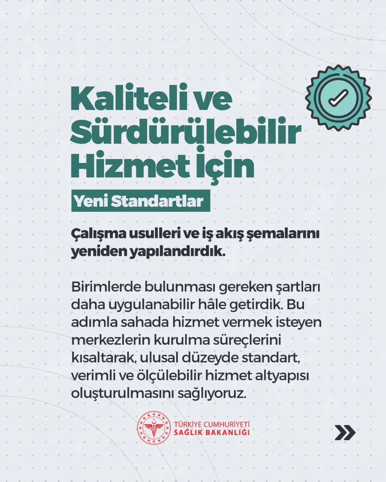 Sağlık Bakanlığı'ndan Kaliteli ve Sürdürülebilir Sağlık Hizmeti İçin Yeni Standartlar Sağlık Bakanlığı'ndan Kaliteli ve Sürdürülebilir Sağlık Hizmeti İçin Yeni Standartlar