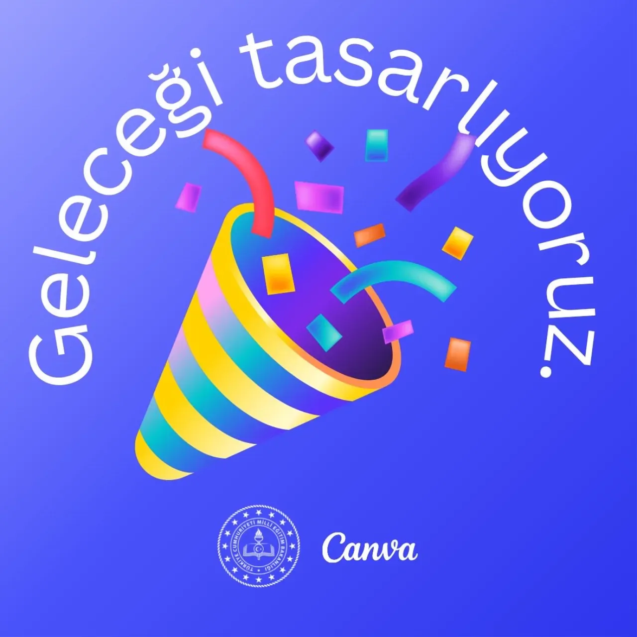 Milli Eğitim Bakanlığı ve Canva İş Birliği ile Eğitimde Dijital Dönüşüm Milli Eğitim Bakanlığı ve Canva İş Birliği ile Eğitimde Dijital Dönüşüm