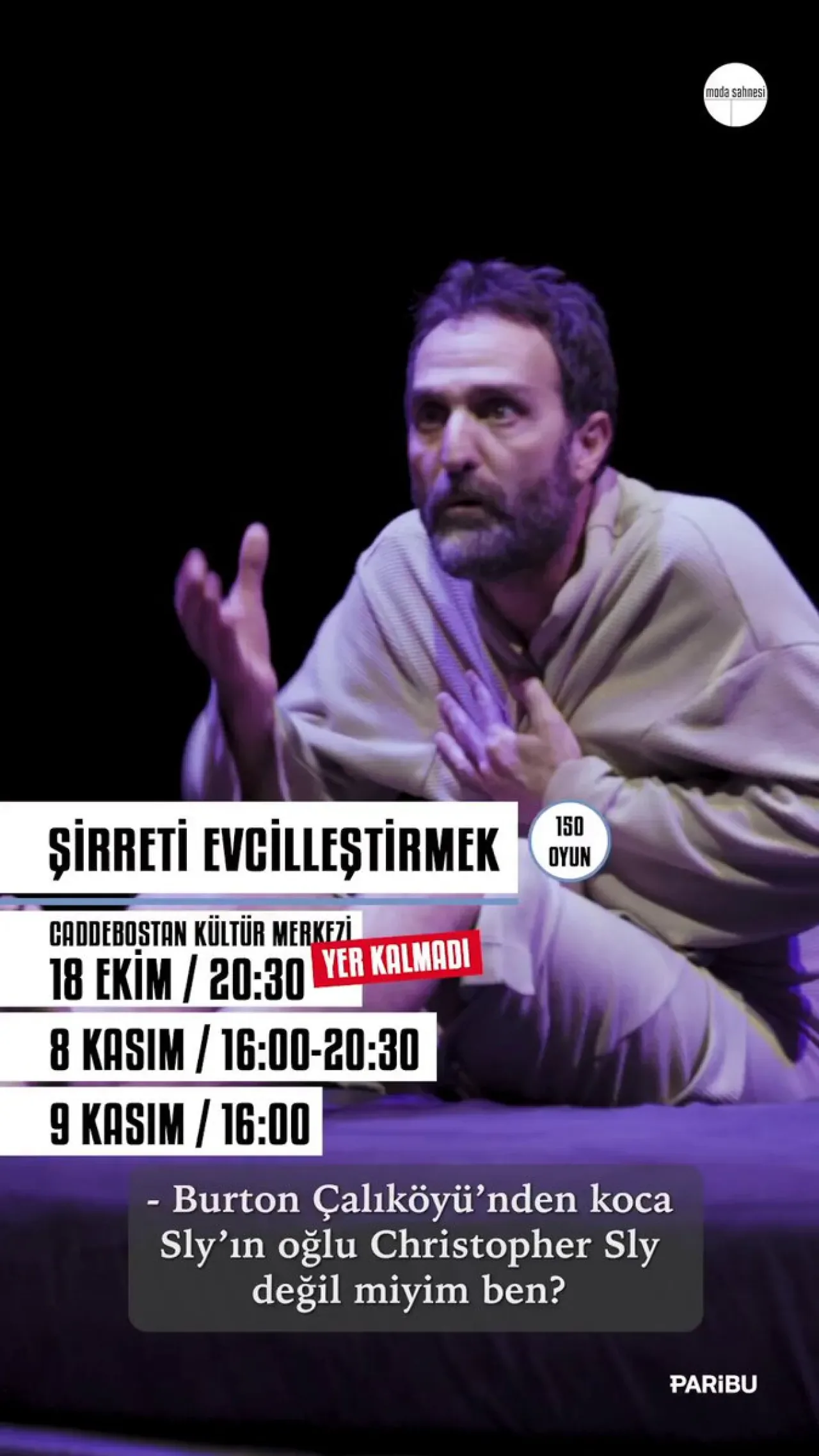 Şirreti Evcilleştirmek Oyunu Caddebostan'da Sahnelenecek Şirreti Evcilleştirmek Oyunu Caddebostan'da Sahnelenecek