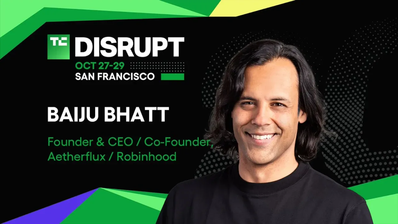 Robinhood Kurucu Ortağı Baiju Bhatt, Yeni Uzay ve Güneş Enerjisi Şirketi Aetherflux'u Tanıtacak Robinhood Kurucu Ortağı Baiju Bhatt, Yeni Uzay ve Güneş Enerjisi Şirketi Aetherflux'u Tanıtacak