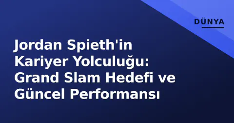 Jordan Spieth'in Kariyer Yolculuğu: Grand Slam Hedefi ve Güncel Performansı