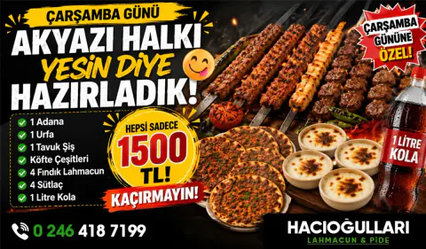 Akyazı Hacıoğulları Restaurant'tan Çarşamba Gününe Özel Menü Kampanyası