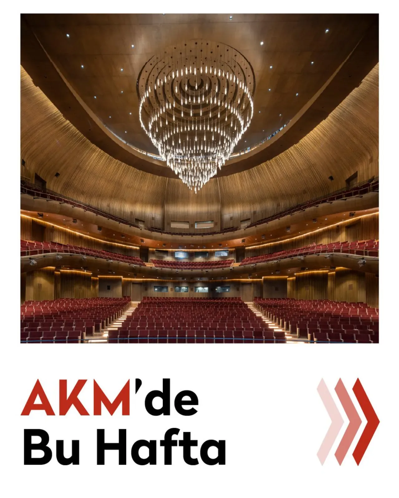 AKM'de Bu Hafta Gerçekleşecek Etkinlikler AKM'de Bu Hafta Gerçekleşecek Etkinlikler