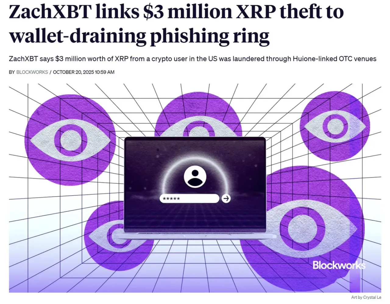 3 Milyon Dolar Değerinde XRP Çalıntısı ile Huione Bağlantılı Para Aklama Şüphesi 3 Milyon Dolar Değerinde XRP Çalıntısı ile Huione Bağlantılı Para Aklama Şüphesi