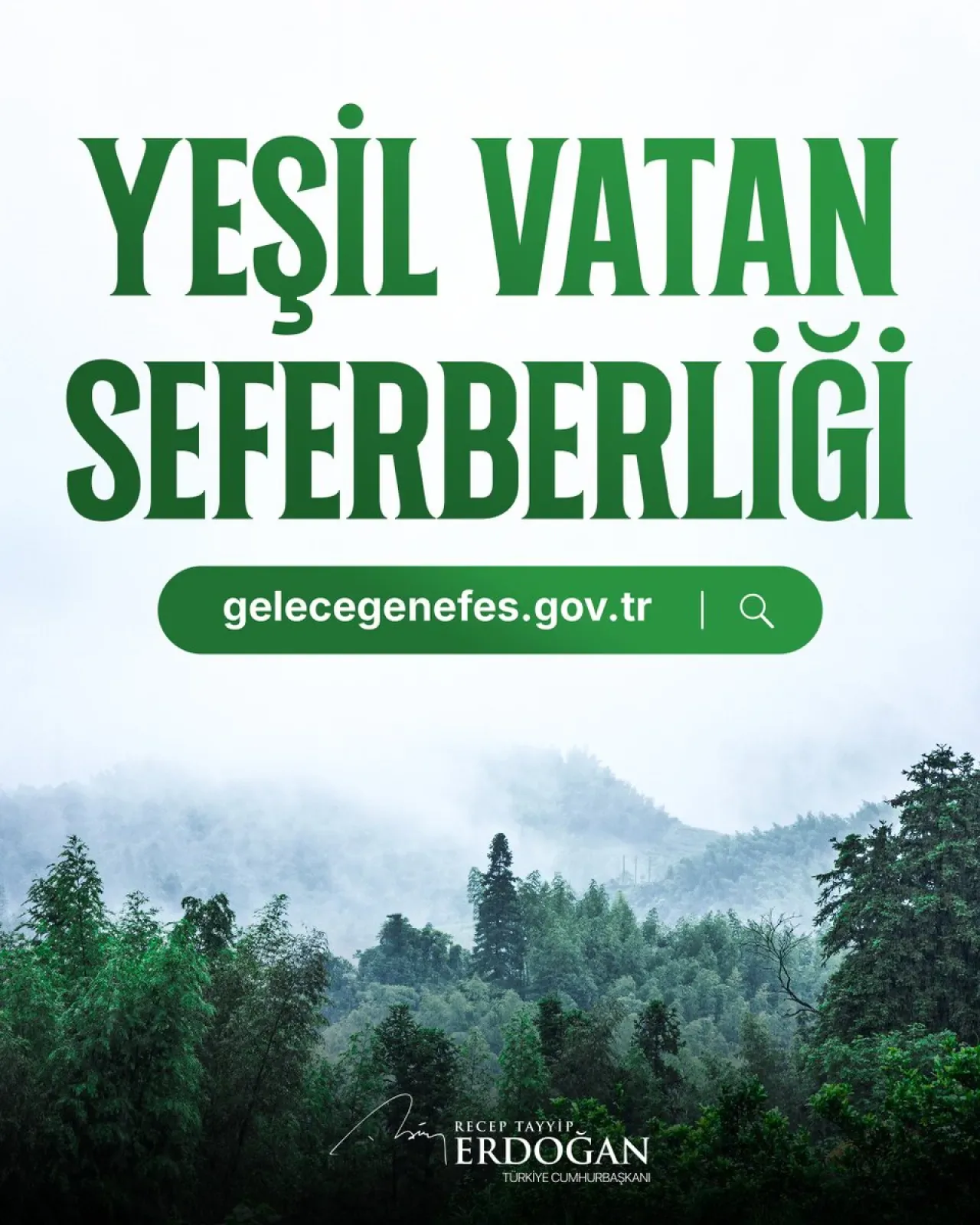 Cumhurbaşkanı Erdoğan, 11 Kasım Öncesi "Yeşil Vatan Seferberliği" İlan Etti Cumhurbaşkanı Erdoğan, 11 Kasım Öncesi "Yeşil Vatan Seferberliği" İlan Etti