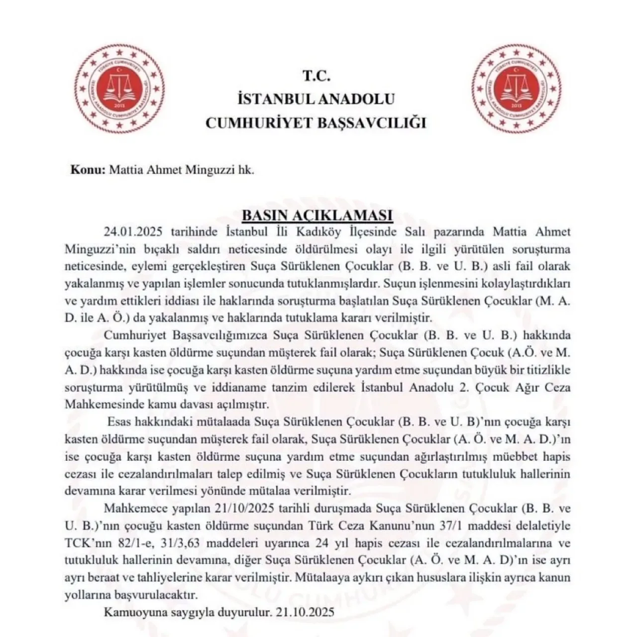 İstanbul Cumhuriyet Başsavcılığı, Mattia Ahmet Minguzzi Davasında İstinaf Başvurusu Yapacak İstanbul Cumhuriyet Başsavcılığı, Mattia Ahmet Minguzzi Davasında İstinaf Başvurusu Yapacak