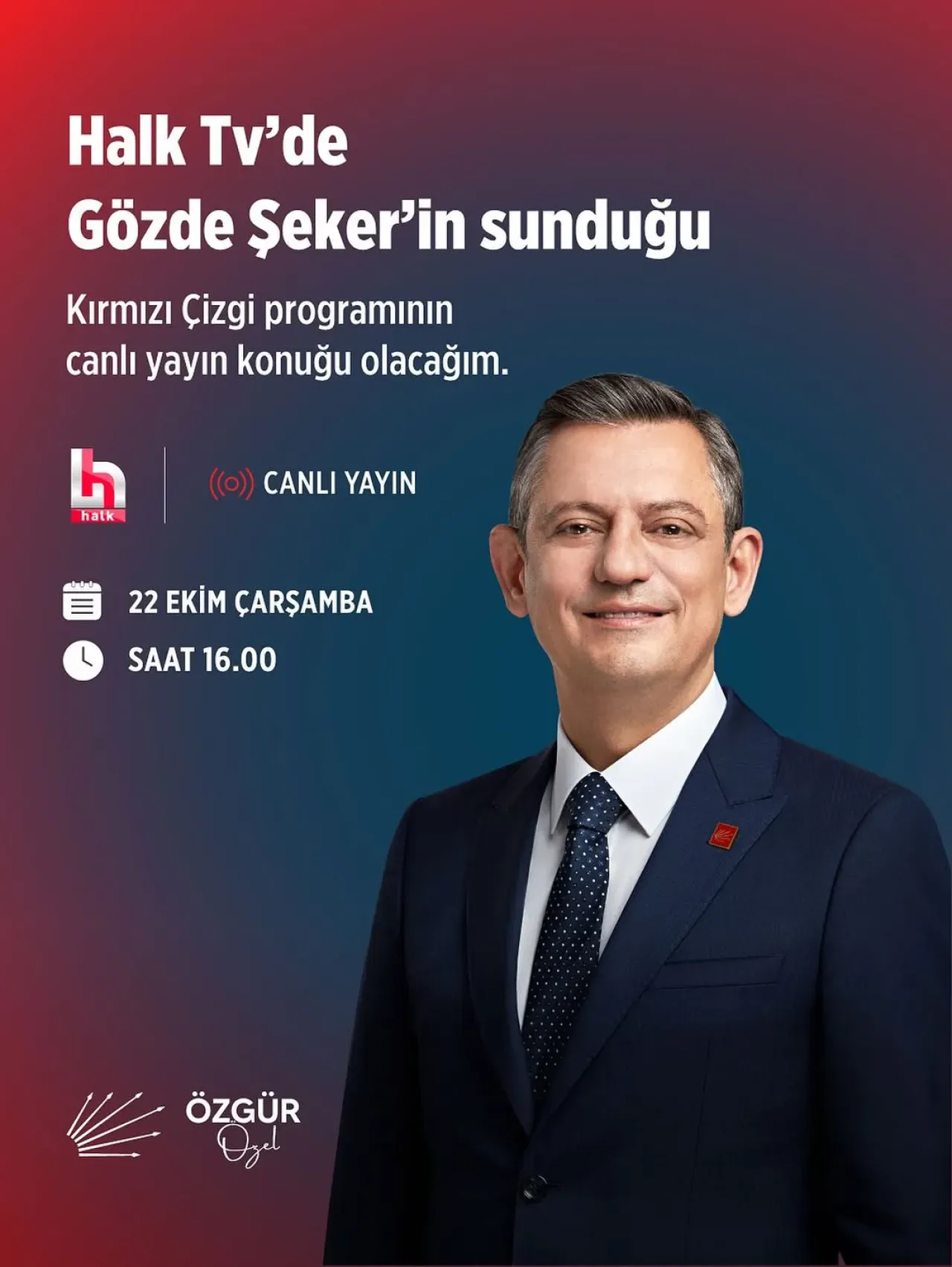 CHP Genel Başkanı Özgür Özel, Bugün Kırmızı Çizgi Programında CHP Genel Başkanı Özgür Özel, Bugün Kırmızı Çizgi Programında