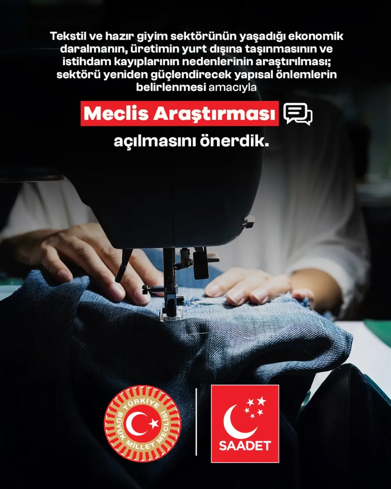 Saadet Partisi'nin Önergesi AK Parti ve MHP Oylarıyla Reddedildi Saadet Partisi'nin Önergesi AK Parti ve MHP Oylarıyla Reddedildi