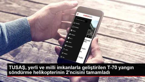TUSAŞ'tan Stratejik Hamle: T-70 Yangın Söndürme Helikopteri Geliyor