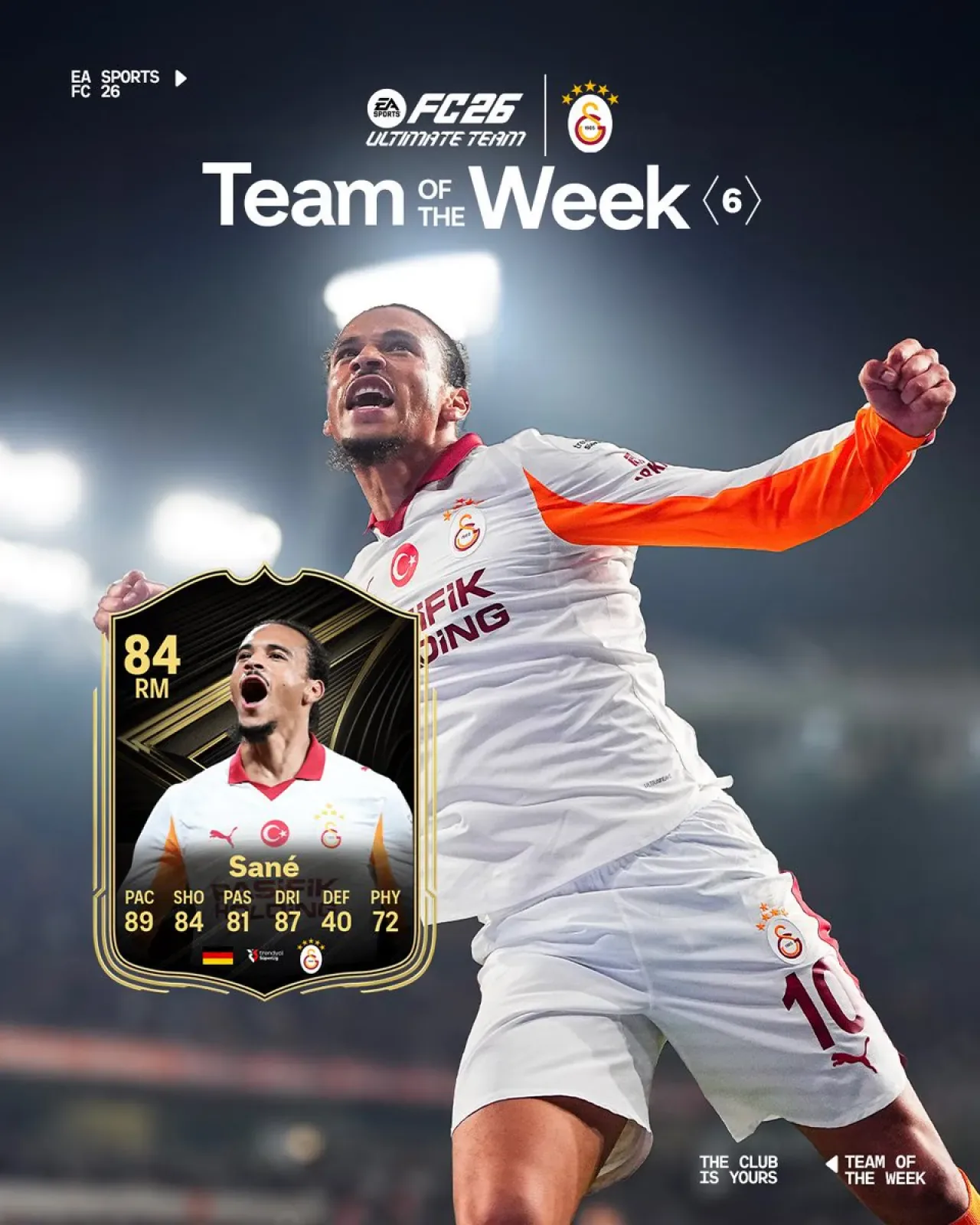 Galatasaray'ın Yıldızı Leroy Sané, FC 26 Ultimate Team'de Haftanın Takımı'nda Galatasaray'ın Yıldızı Leroy Sané, FC 26 Ultimate Team'de Haftanın Takımı'nda
