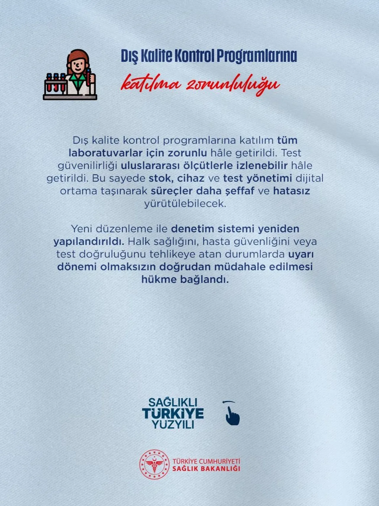Sağlık Bakanlığı Tüm Laboratuvarlar İçin Dış Kalite Kontrol Zorunluluğu Getirdi Sağlık Bakanlığı Tüm Laboratuvarlar İçin Dış Kalite Kontrol Zorunluluğu Getirdi
