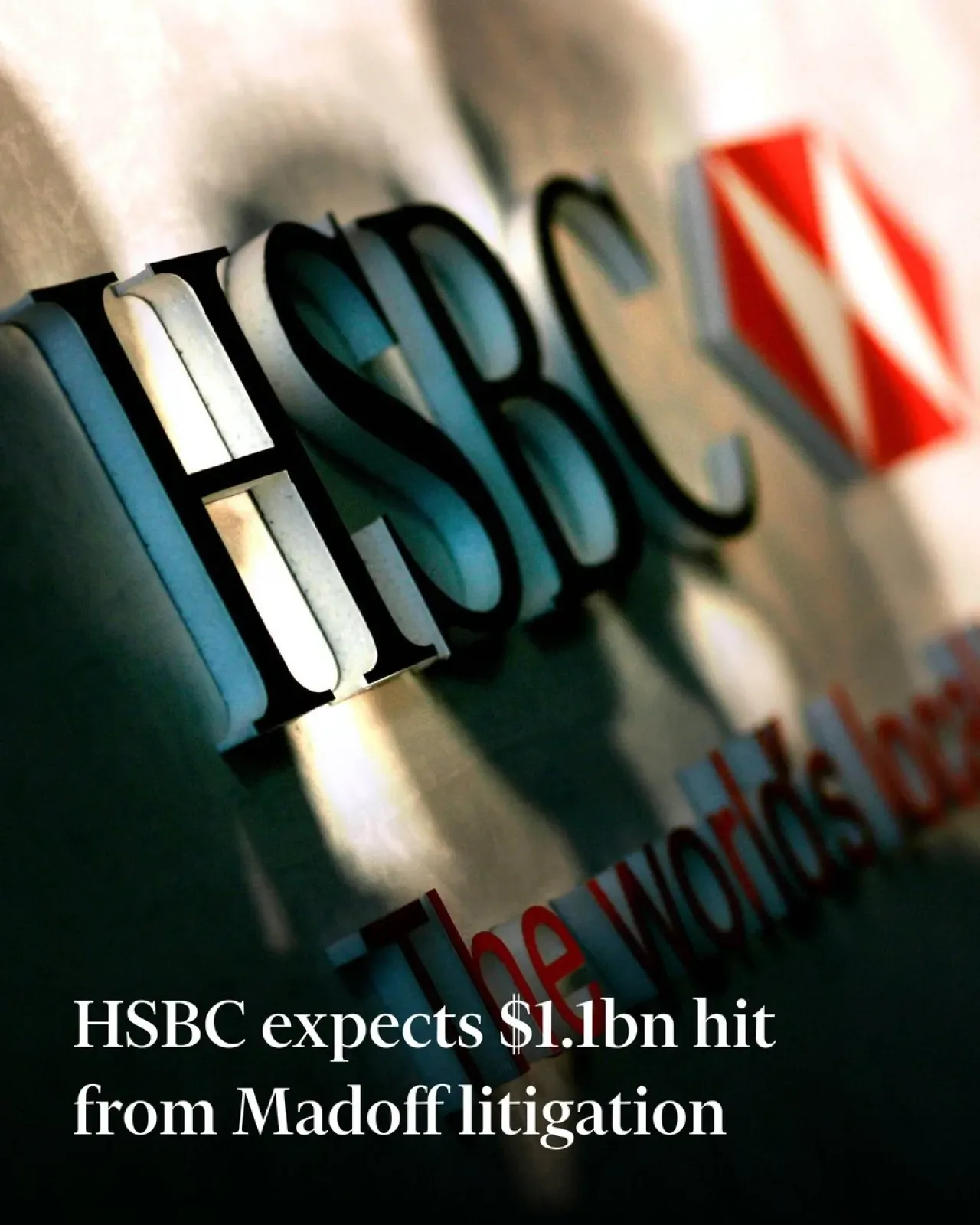 HSBC, Madoff Dolandırıcılığı Davası İçin Karşılık Ayıracak HSBC, Madoff Dolandırıcılığı Davası İçin Karşılık Ayıracak