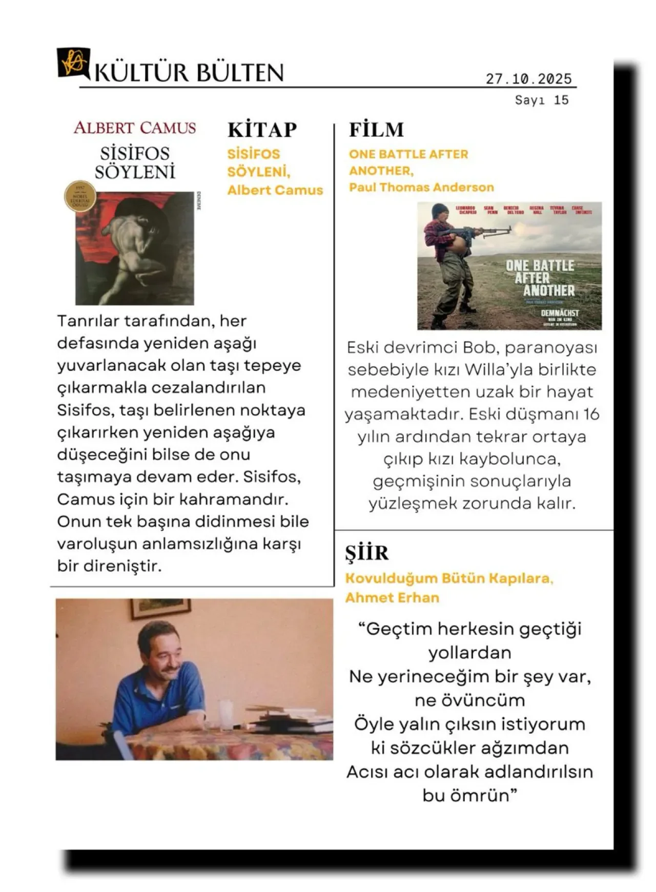 Kültür Bülteni 15. Sayısı ile Okuyucularıyla Buluşuyor Kültür Bülteni 15. Sayısı ile Okuyucularıyla Buluşuyor