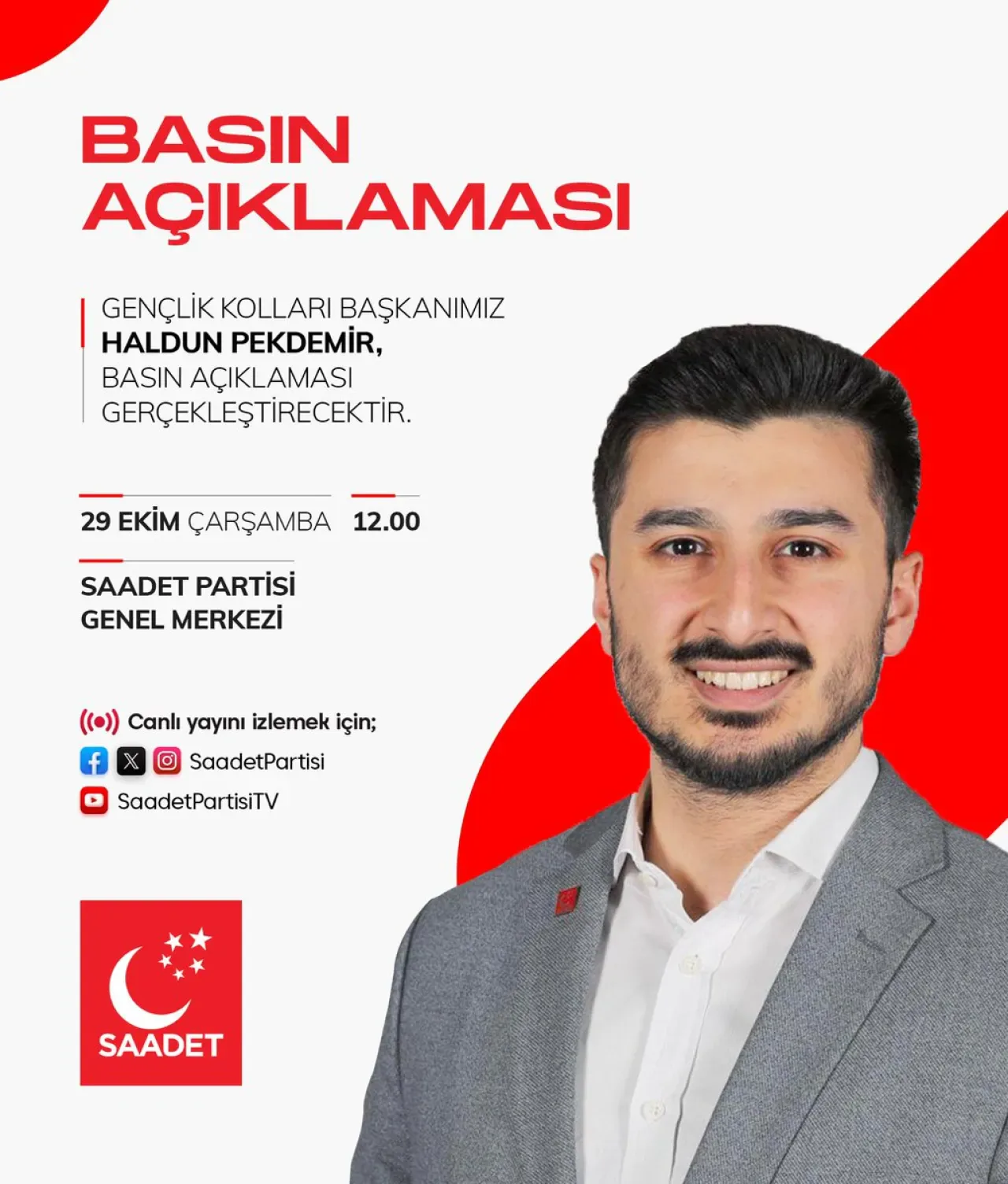 Saadet Partisi Gençlik Kolları 29 Ekim'de Basın Açıklaması Düzenleyecek Saadet Partisi Gençlik Kolları 29 Ekim'de Basın Açıklaması Düzenleyecek