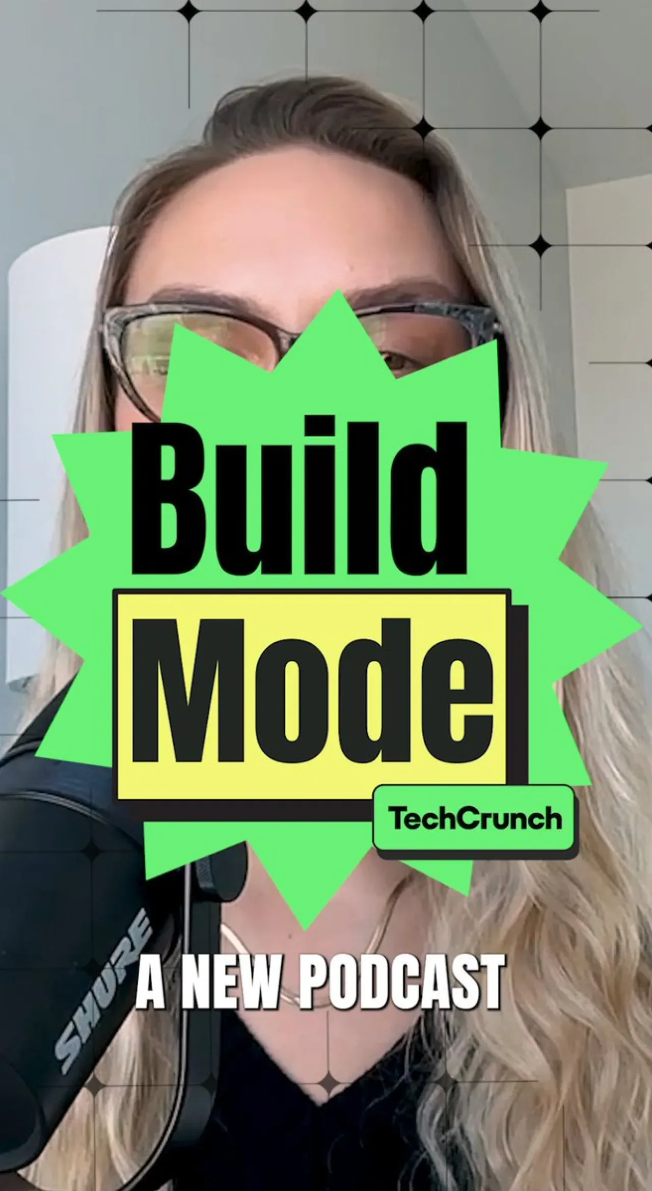 TechCrunch, Erken Aşama Startup'lar İçin Yeni "Build Mode" Podcast'ini Duyurdu TechCrunch, Erken Aşama Startup'lar İçin Yeni "Build Mode" Podcast'ini Duyurdu