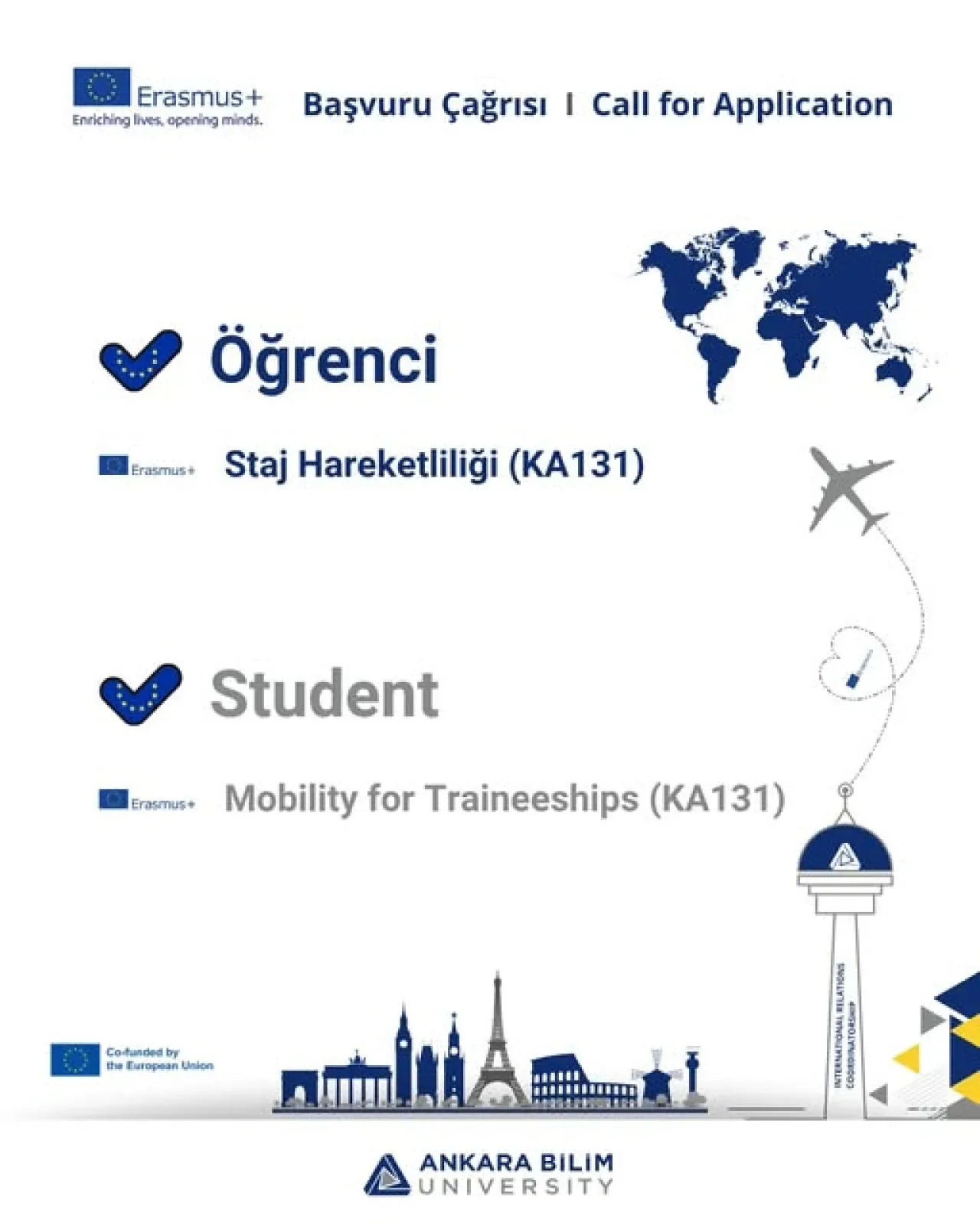 Ankara Bilim Üniversitesi'nde 2025-2026 Erasmus Staj Hareketliliği Başvuruları Başladı Ankara Bilim Üniversitesi'nde 2025-2026 Erasmus Staj Hareketliliği Başvuruları Başladı