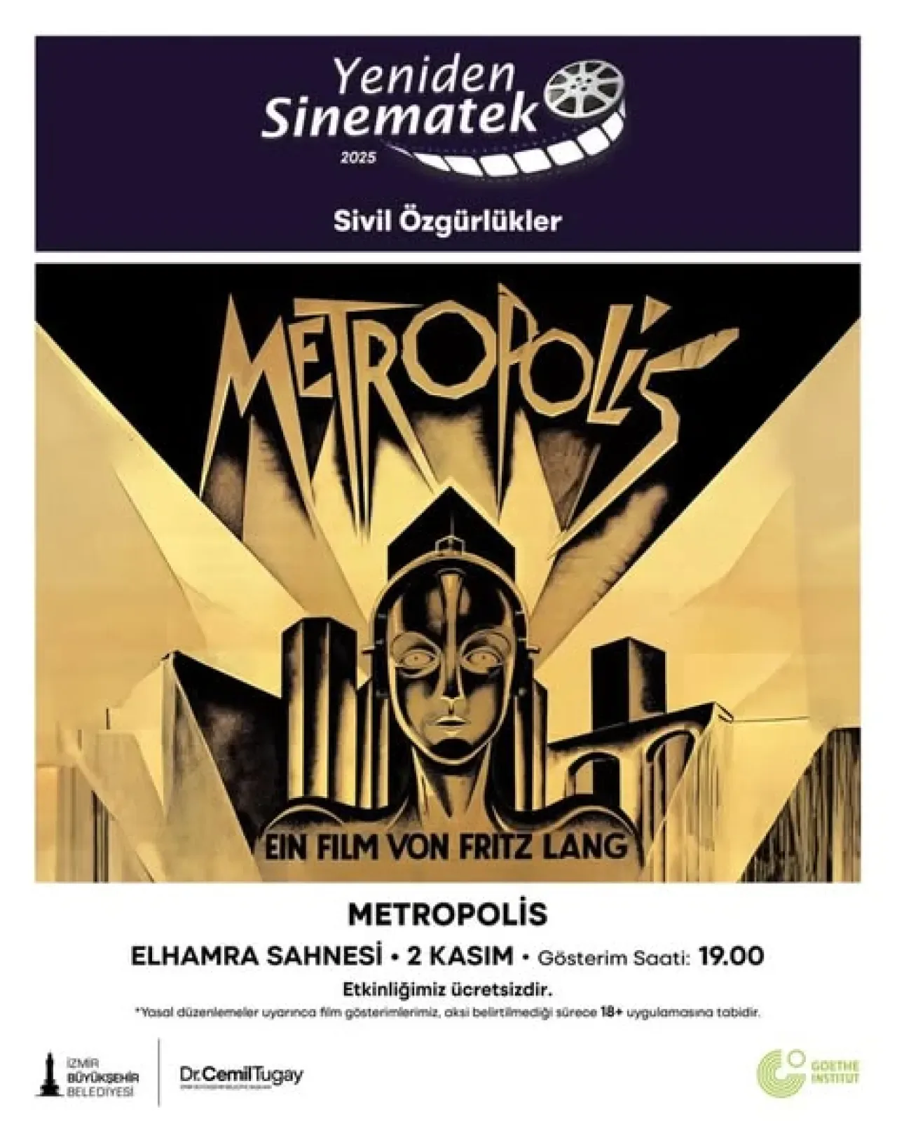 İzmir'de Sinemaseverlerle Buluşuyor: Fritz Lang'ın Başyapıtı Metropolis İzmir'de Sinemaseverlerle Buluşuyor: Fritz Lang'ın Başyapıtı Metropolis