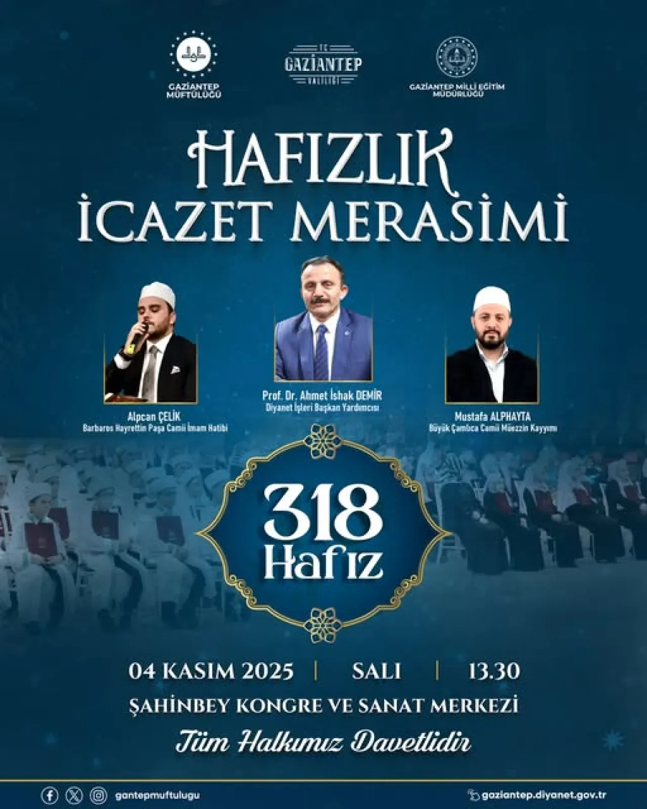 Gaziantep'te 318 Öğrenciye Hafızlık İcazet Belgesi Verilecek Gaziantep'te 318 Öğrenciye Hafızlık İcazet Belgesi Verilecek