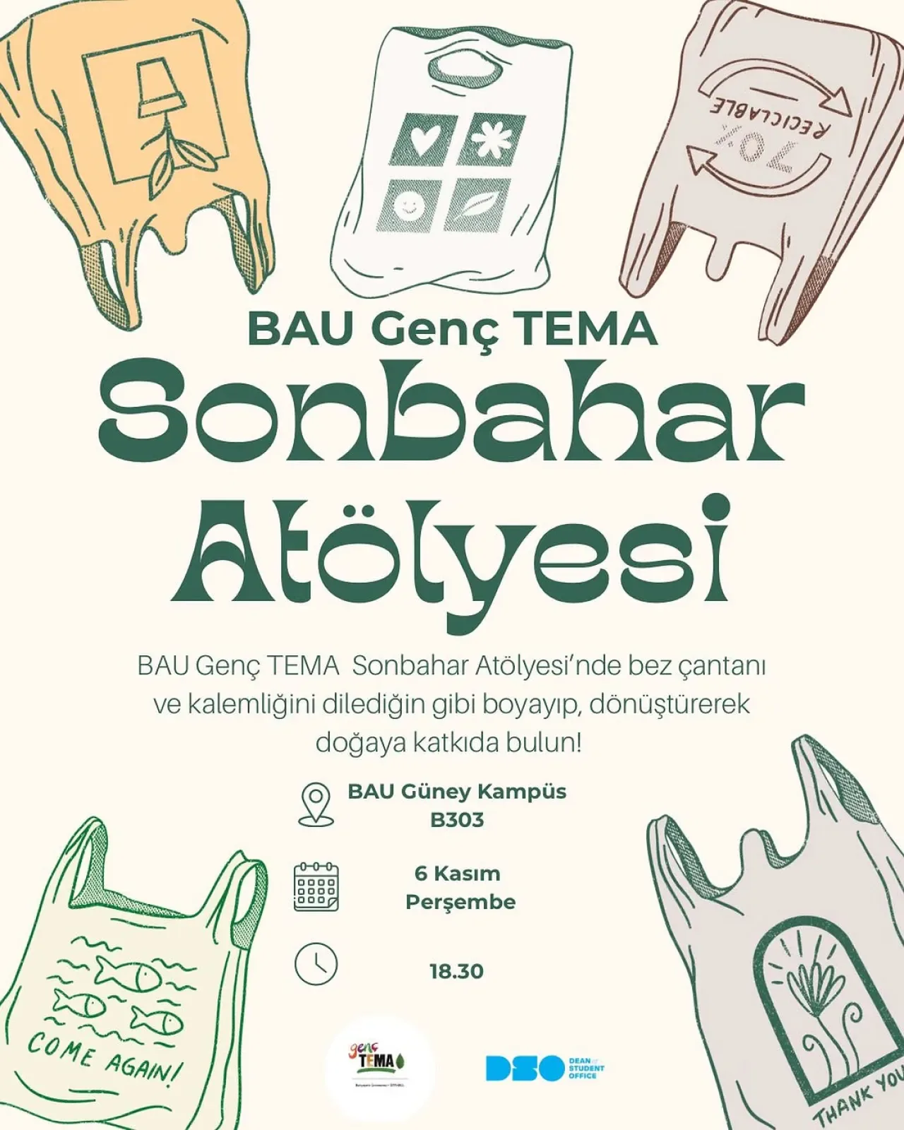 BAU Genç TEMA'dan Yaratıcı Sonbahar Atölyesi: Bez Çanta ve Kalemlik Boyama Etkinliği BAU Genç TEMA'dan Yaratıcı Sonbahar Atölyesi: Bez Çanta ve Kalemlik Boyama Etkinliği