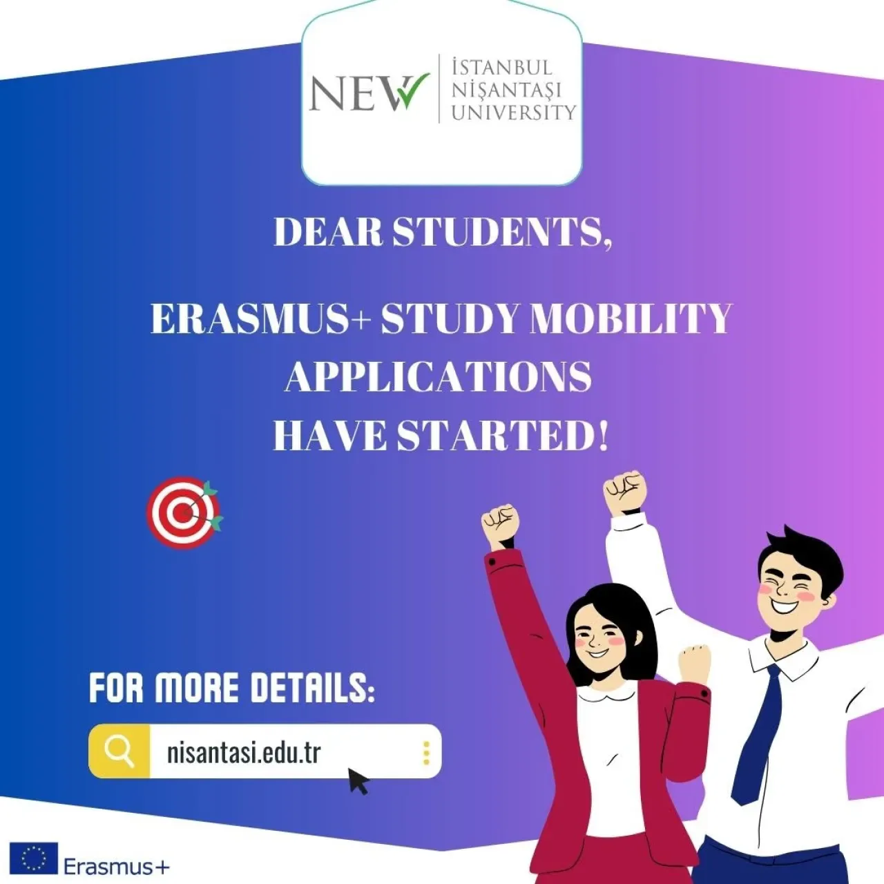 İstanbul Nişantaşı Üniversitesi'nde 2025 Erasmus+ Öğrenim Hareketliliği Başvuruları Başladı İstanbul Nişantaşı Üniversitesi'nde 2025 Erasmus+ Öğrenim Hareketliliği Başvuruları Başladı