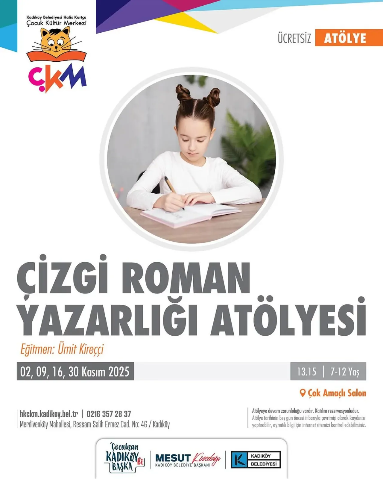 Kadıköy'de Çocuklar Çizgi Roman Yazarlığı Atölyesi ile Yeteneklerini Keşfediyor Kadıköy'de Çocuklar Çizgi Roman Yazarlığı Atölyesi ile Yeteneklerini Keşfediyor