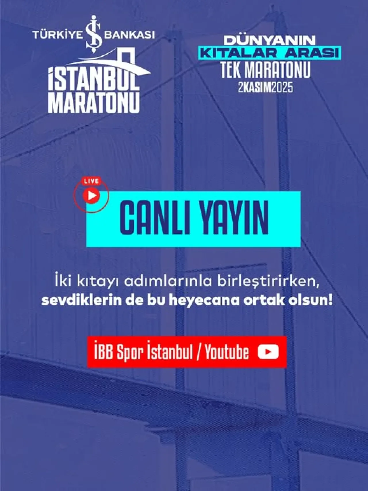 Türkiye İş Bankası 47. İstanbul Maratonu, İBB Spor İstanbul YouTube Kanalından Canlı Yayınlanacak Türkiye İş Bankası 47. İstanbul Maratonu, İBB Spor İstanbul YouTube Kanalından Canlı Yayınlanacak