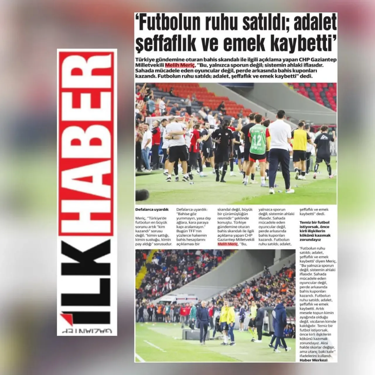 CHP'li Melih Meriç'ten Futbol ve Bahis Sektörü İlişkisine Sert Eleştiri CHP'li Melih Meriç'ten Futbol ve Bahis Sektörü İlişkisine Sert Eleştiri