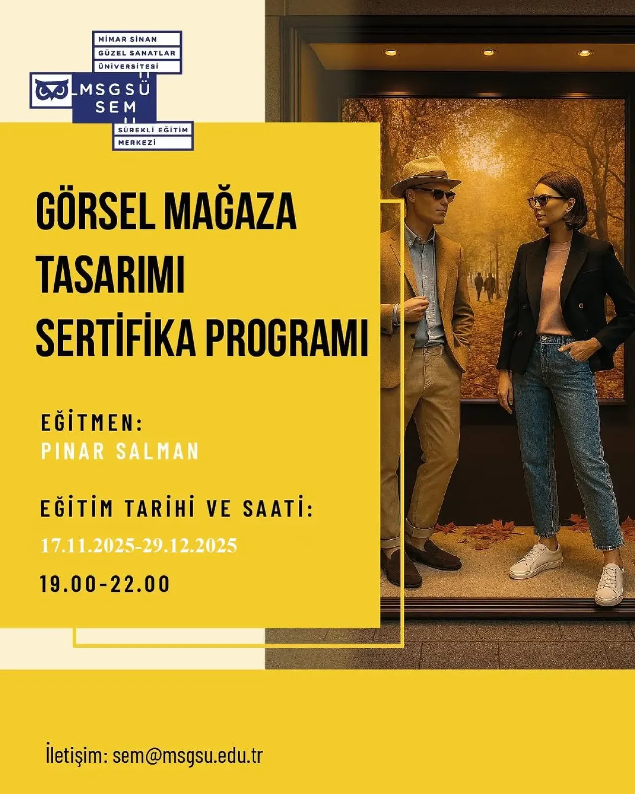 Perakendede Satışları Artırmanın Anahtarı: Görsel Mağaza Tasarımı Eğitimi Perakendede Satışları Artırmanın Anahtarı: Görsel Mağaza Tasarımı Eğitimi
