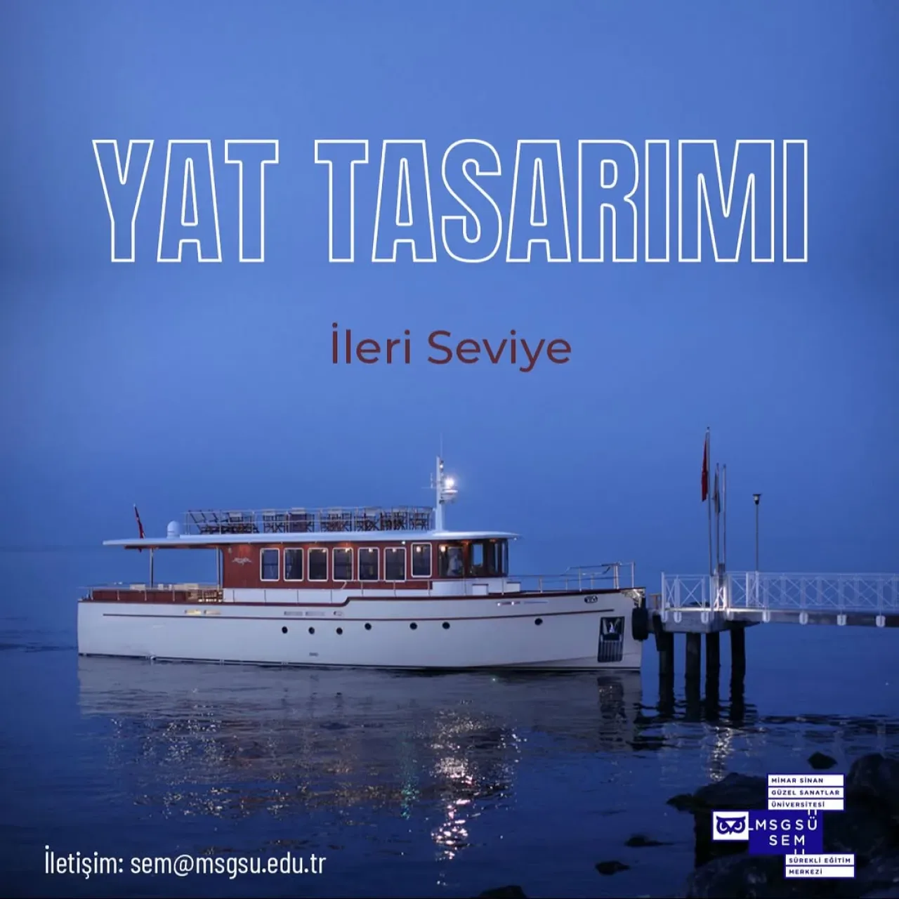 Mimar Sinan Güzel Sanatlar Üniversitesi'nde İleri Seviye Yat Tasarımı Eğitimi Başlıyor Mimar Sinan Güzel Sanatlar Üniversitesi'nde İleri Seviye Yat Tasarımı Eğitimi Başlıyor