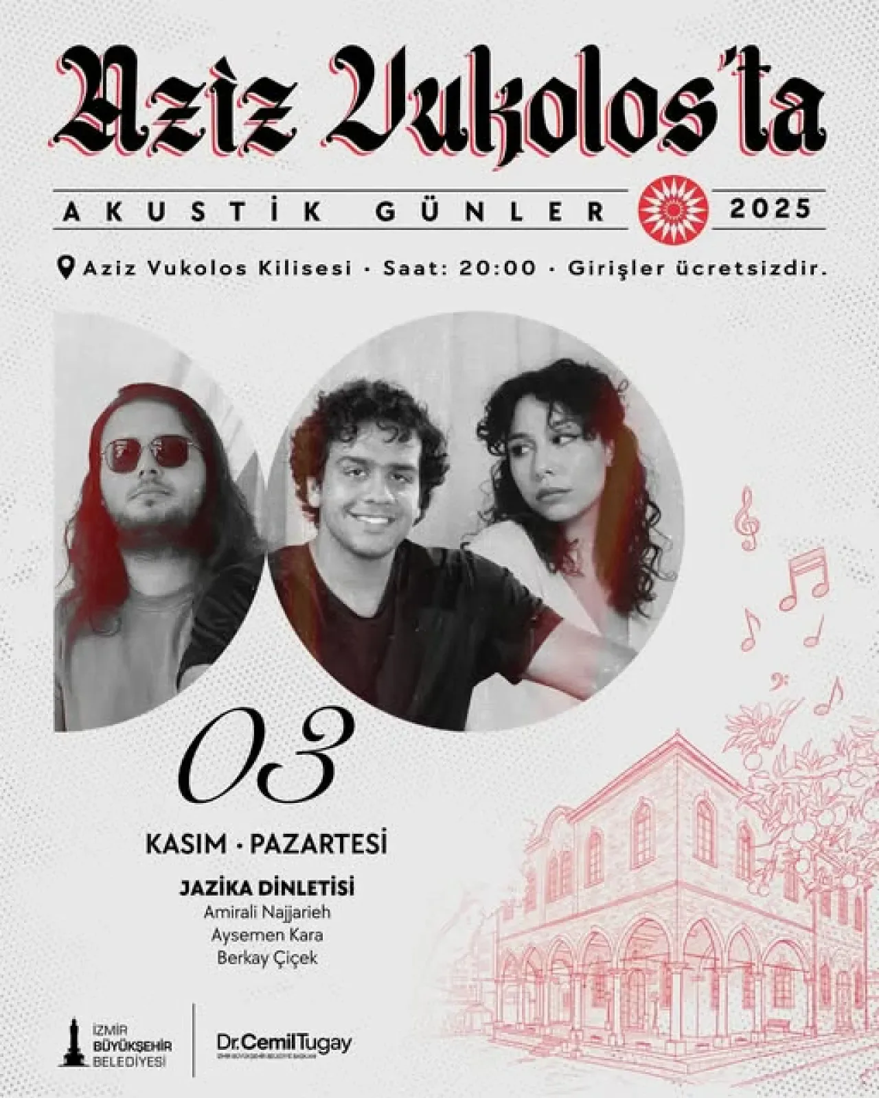 İzmir'de Ücretsiz Akustik Konser: Aziz Vukolos Kilisesi'nde Müzik Şöleni İzmir'de Ücretsiz Akustik Konser: Aziz Vukolos Kilisesi'nde Müzik Şöleni