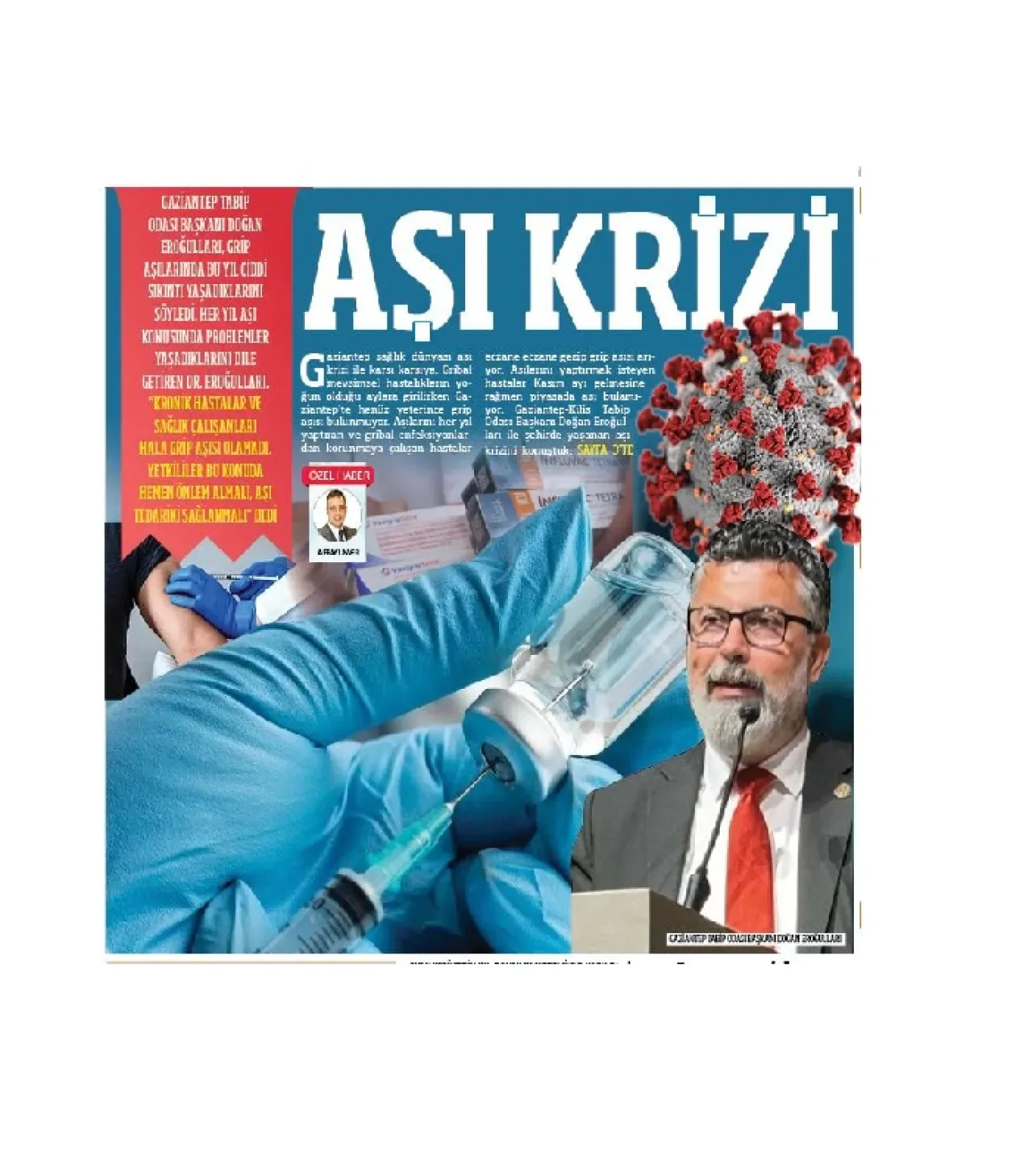 Gaziantep'te Grip Aşısı Krizi: Vatandaşlar Eczanelerde Aşı Arıyor Gaziantep'te Grip Aşısı Krizi: Vatandaşlar Eczanelerde Aşı Arıyor