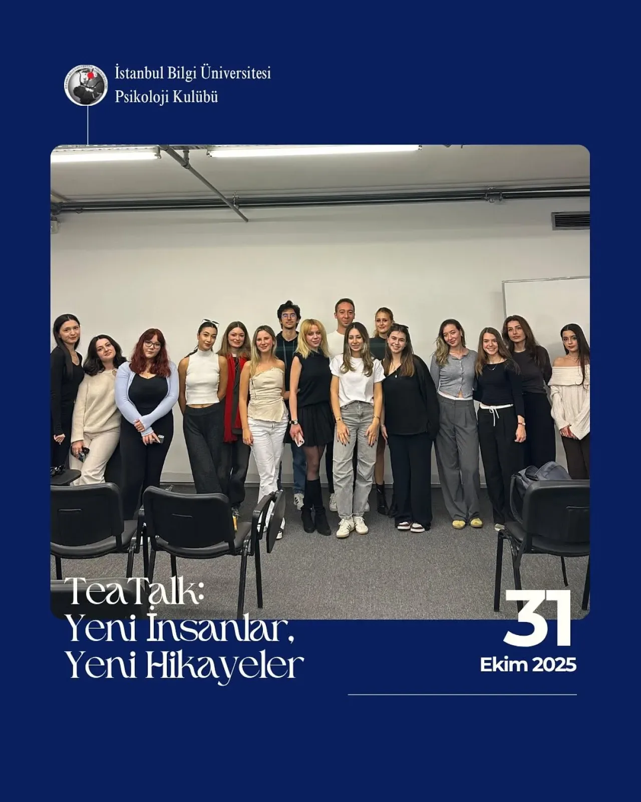BİLGİ Psikoloji Kulübü'nden Dönemin İlk Tea Talk Etkinliği BİLGİ Psikoloji Kulübü'nden Dönemin İlk Tea Talk Etkinliği