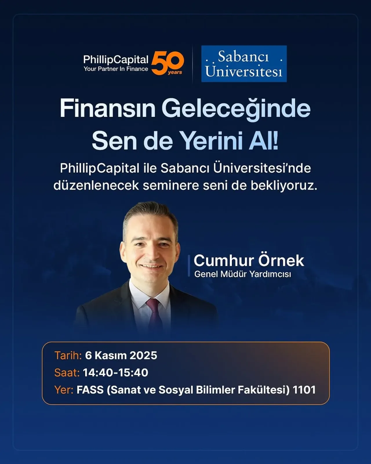 PhillipCapital Türkiye Yöneticisinden Sabancı Üniversitesi'nde Finansın Geleceği Konuşması PhillipCapital Türkiye Yöneticisinden Sabancı Üniversitesi'nde Finansın Geleceği Konuşması