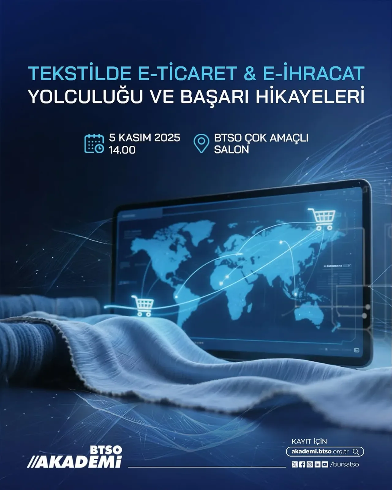 BTSO Akademi'de Tekstil Sektörü için E-Ticaret ve E-İhracat Yolculuğu Konuşulacak BTSO Akademi'de Tekstil Sektörü için E-Ticaret ve E-İhracat Yolculuğu Konuşulacak