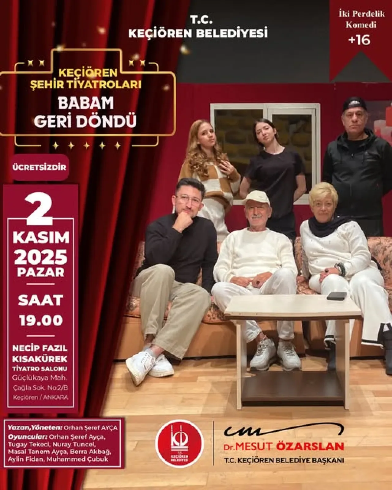 Keçiören'de "Babam Geri Döndü" Oyunu Sahnelenecek Keçiören'de "Babam Geri Döndü" Oyunu Sahnelenecek
