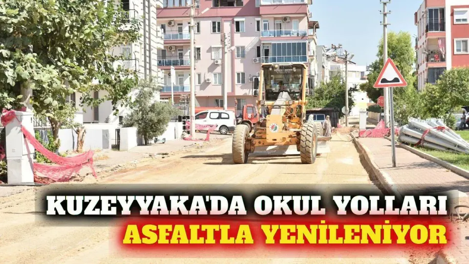Kepez Kuzeyyaka'da okul yolları yenileniyor: Sıcak asfalt mesaisi başladı görseli