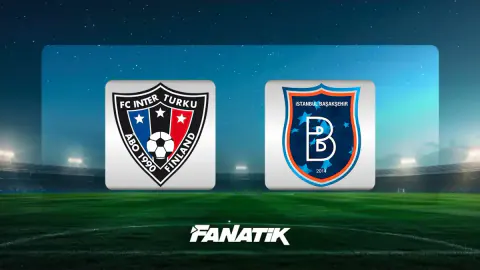 Inter Turku - Başakşehir Maçı Ne Zaman, Saat Kaçta, Hangi Kanalda?