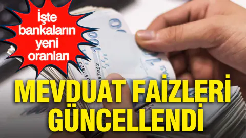 Mevduat Faizleri Güncellendi: Bankaların En Yüksek Faiz Oranları Belli Oldu