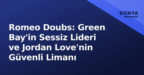 Romeo Doubs: Green Bay'in Sessiz Lideri ve Jordan Love'nin Güvenli Limanı