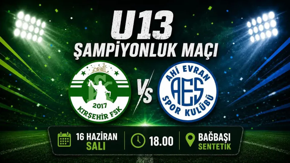 Kırşehir U13 Ligi'nde Dev Final: Ezici Üstünlük Sürdürecek mi? görseli