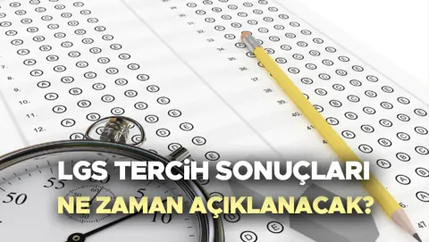 2026 LGS Tercih Sonuçları Ne Zaman Açıklanacak? Takvim Netleşti 2026 LGS Tercih Sonuçları Ne Zaman Açıklanacak? Takvim Netleşti