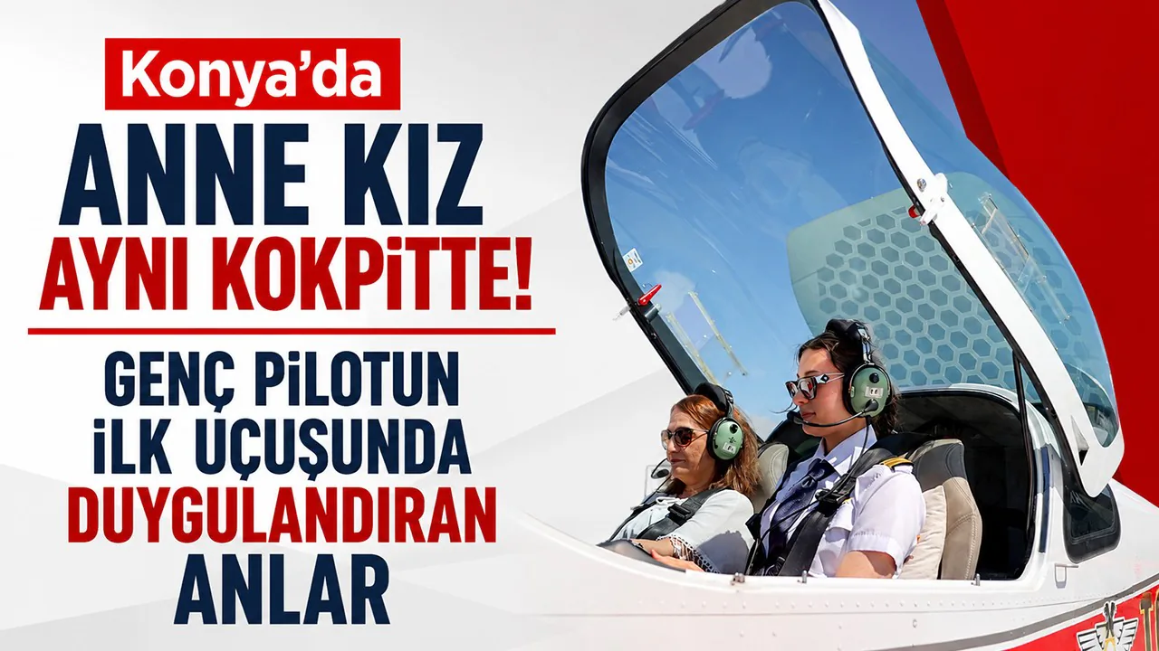 Genç Pilotun İlk Sivil Uçuşunda Duygulandıran Detay: İlk Yolcusu Annesi Oldu Genç Pilotun İlk Sivil Uçuşunda Duygulandıran Detay: İlk Yolcusu Annesi Oldu