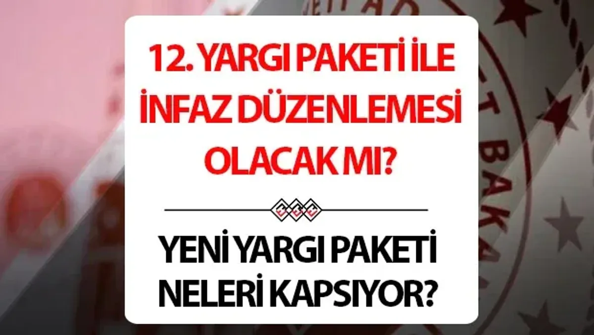 12. Yargı Paketi'nde Kritik Düzenlemeler: Çocuk Suçlular ve Nafaka Detayları 12. Yargı Paketi'nde Kritik Düzenlemeler: Çocuk Suçlular ve Nafaka Detayları