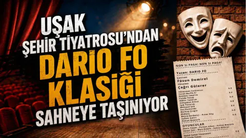 Uşak Şehir Tiyatrosu'ndan Dario Fo Klasiği: Ödenmeyecek! Ödemiyoruz!