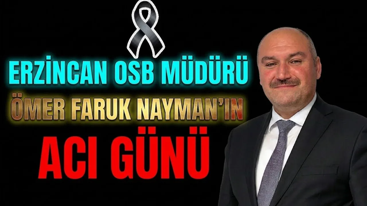 Erzincan OSB Müdürü Ömer Faruk Nayman'ın oğlu Ali İhsan vefat etti Erzincan OSB Müdürü Ömer Faruk Nayman'ın oğlu Ali İhsan vefat etti